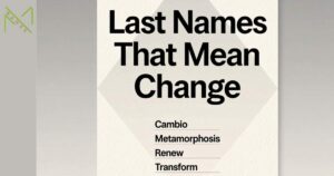 Last Names That Mean Change