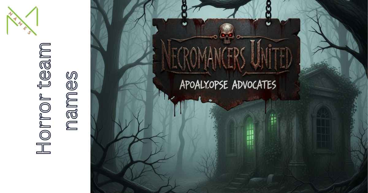 horror team names